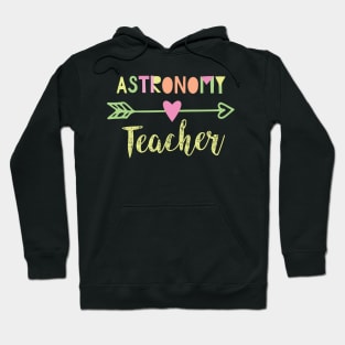 Astronomy Teacher Gift Idea Hoodie